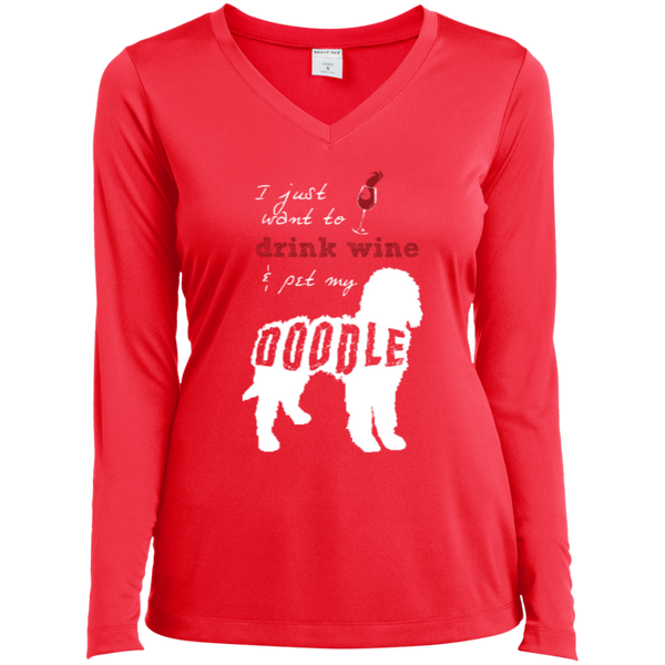 Drink Wine And Pet My Doodle - Ladies Long Sleeve V-Neck