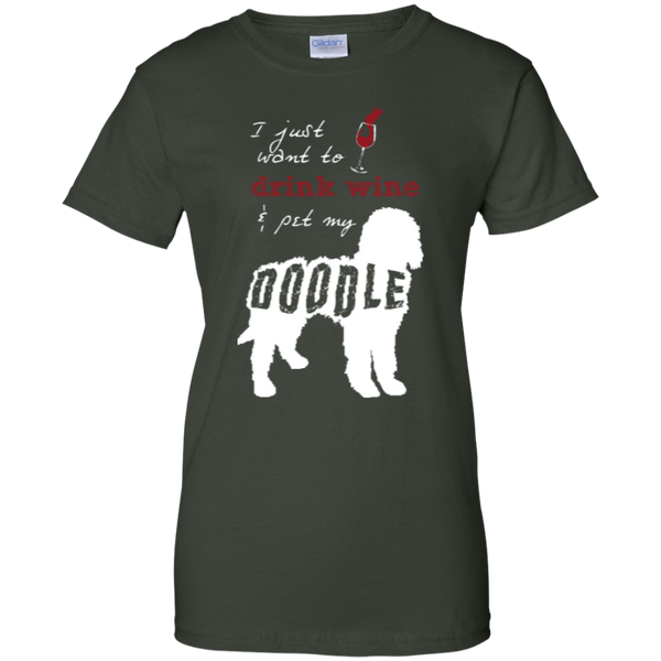 Drink Wine And Pet My Doodle - Gildan Ladies T-Shirt