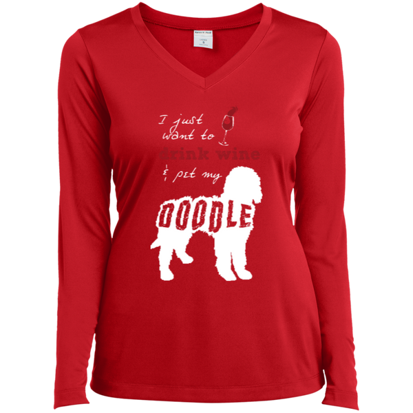 Drink Wine And Pet My Doodle - Ladies Long Sleeve V-Neck