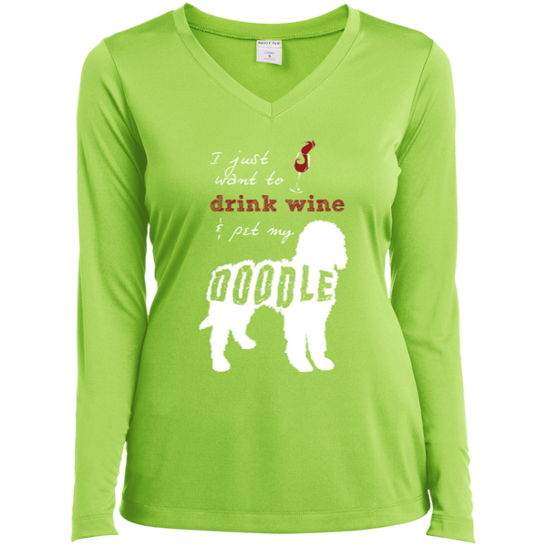 Drink Wine And Pet My Doodle - Ladies Long Sleeve V-Neck