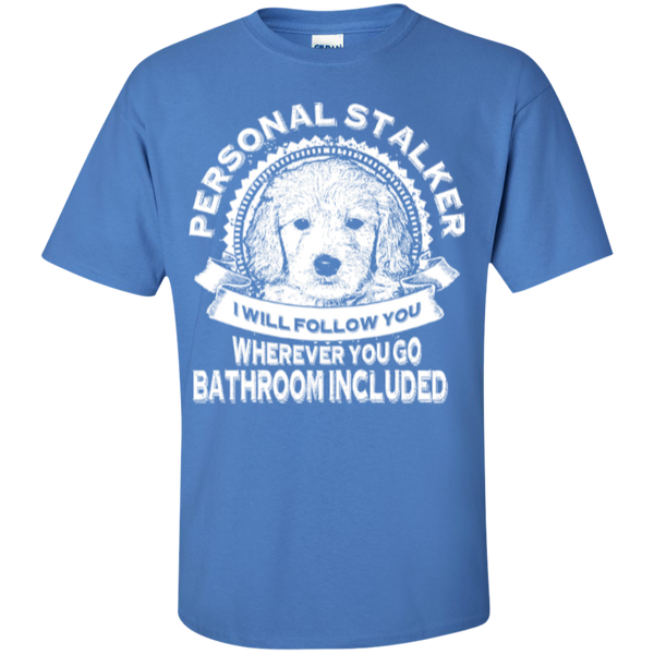 Personal Stalker - Gildan T-Shirt