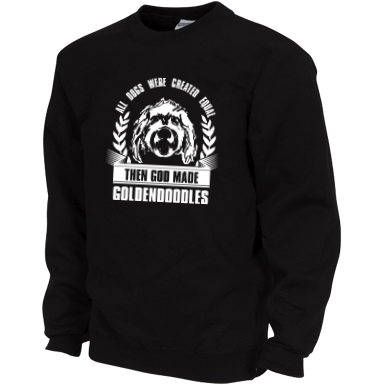 Then God Made Goldendoodles - Gildan Sweatshirt