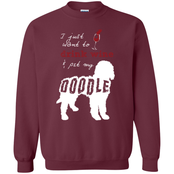 Drink Wine And Pet My Doodle - Gildan Sweatshirt