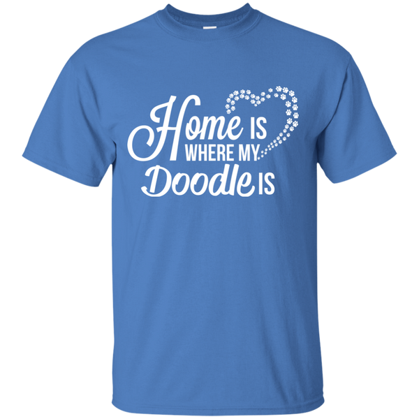 Home Is Where My Doodle Is - Gildan T-Shirt