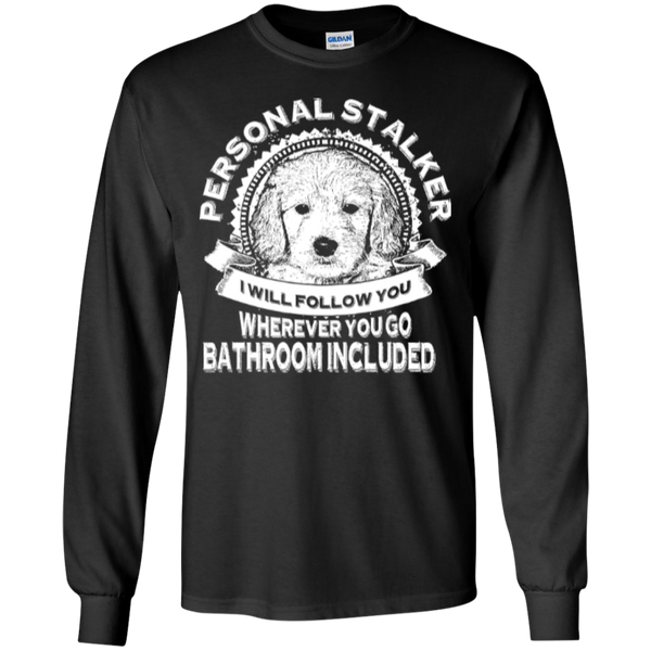 Personal Stalker - Gildan Long Sleeve T-Shirt