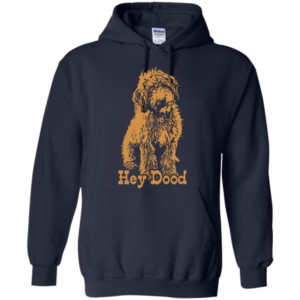 Hey Dood - Gildan Hoodie