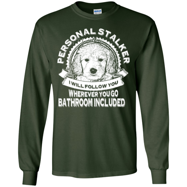 Personal Stalker - Gildan Long Sleeve T-Shirt