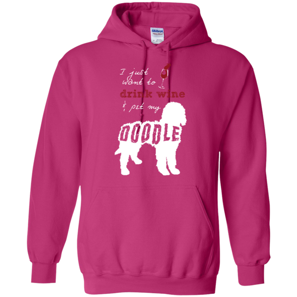 Drink Wine And Pet My Doodle - Gildan Hoodie