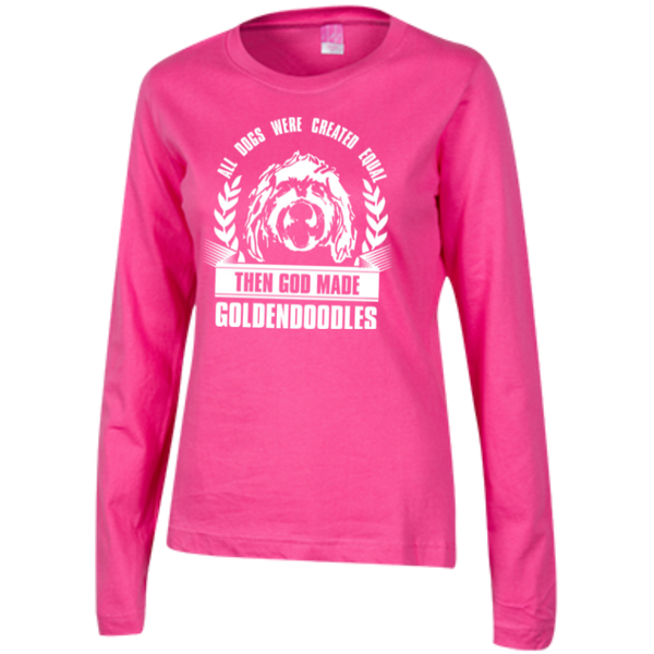 Then God Made Goldendoodles - Ladies Long Sleeve T-Shirt