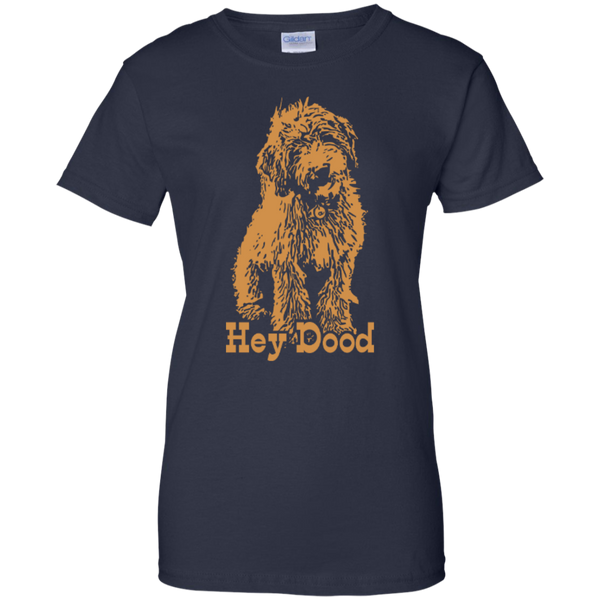 Hey Dood - Gildan Ladies T-Shirt