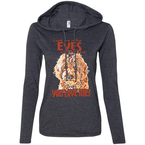 Look Me In The Eyes - Ladies Long Sleeve T-Shirt Hoodie