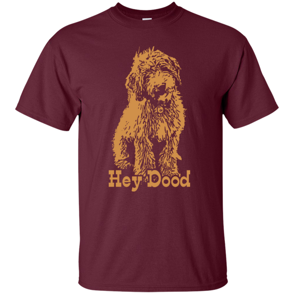 Hey Dood - Gildan T-Shirt