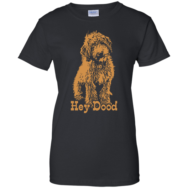 Hey Dood - Gildan Ladies T-Shirt